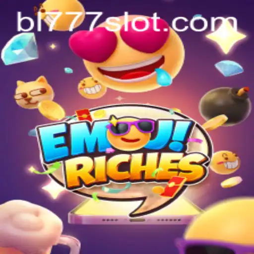 Exploring EmojiRiches: An Engaging Journey into the World of Emoji Gaming with BL777