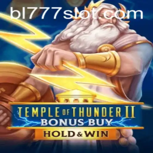 Discover the Exciting World of Temple of Thunder II Bonus Buy