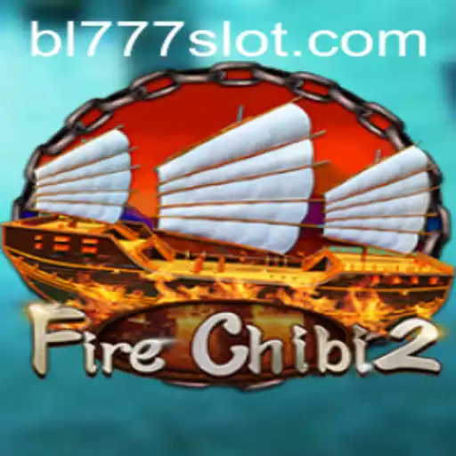 FireChibi2: Enter the World of Adventure with the Thrilling Game Mechanics of BL777