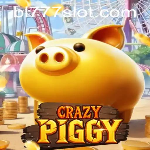 CrazyPiggy: The Ultimate Gaming Experience with BL777