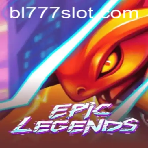 EpicLegends: Discover the Thrilling World of the Legendary Game