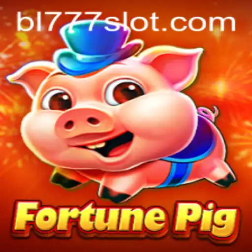 Discover the World of FortunePig: Strategy, Luck, and the Secret of BL777