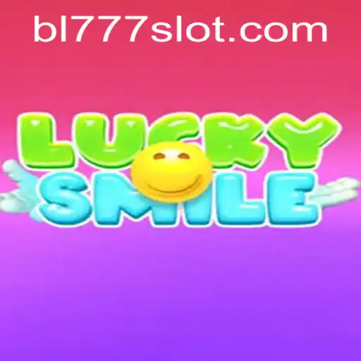 LuckySmile: Dive into the Exciting World of BL777
