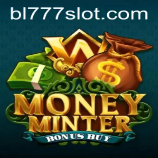 Discover MoneyMinterBonusBuy: A Thrilling Experience with BL777