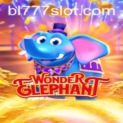 Explore the Exciting World of WonderElephant Featuring the Thrilling BL777